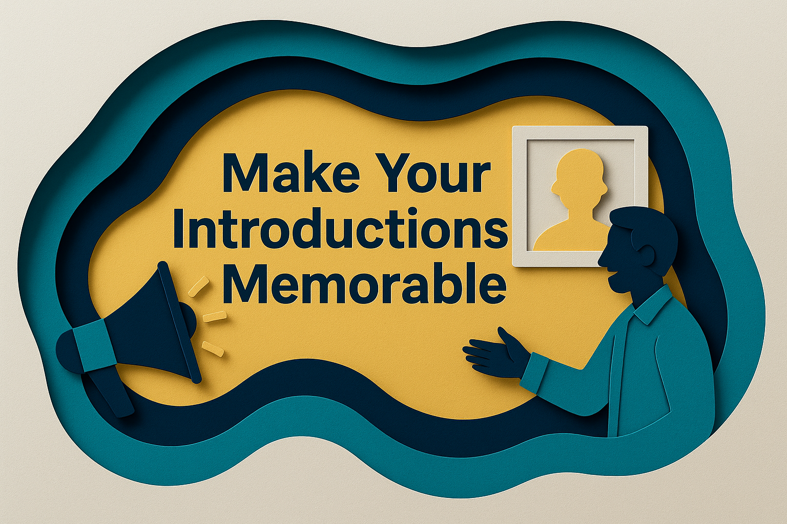 Banner image in 3D paper cut-out style showing the phrase “Make Your Introductions Memorable” with bold navy blue text on a soft gold background, featuring business-themed graphics.