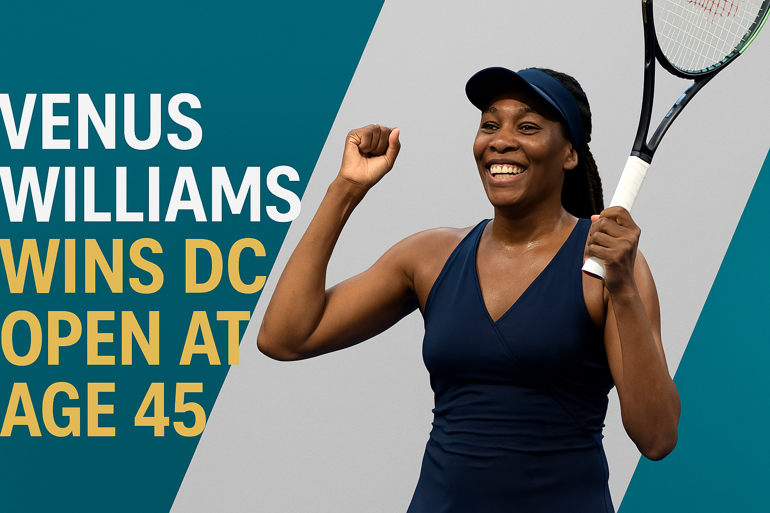 Venus Williams wins DC Open at age 45 – triumphant celebration in navy outfit with tennis racket.