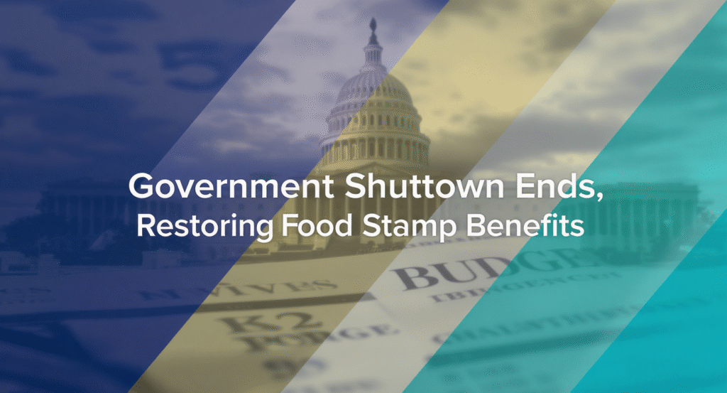 Shutdown restores food stamps banner showing U.S. government building and budget documents.